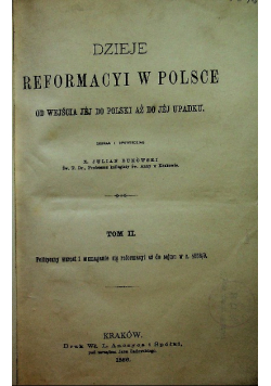 Dzieje reformacyi w Polsce Tom II 1886 r.