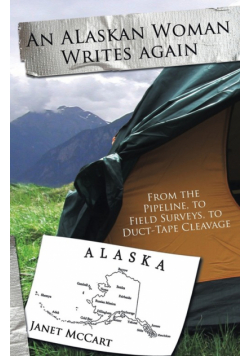 An Alaskan Woman Writes Again