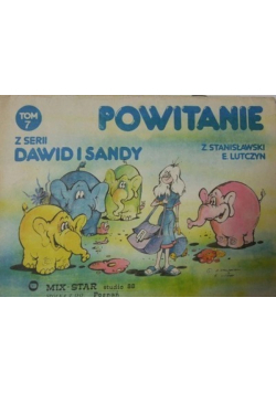 Powitanie z serii Dawid i Sandy Tom 7