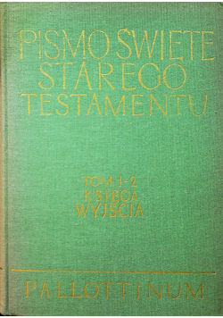 Pismo Święte Starego Testamentu Tom I Część 2