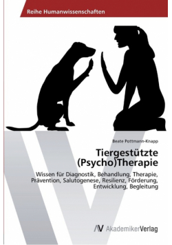 Tiergestützte (Psycho)Therapie