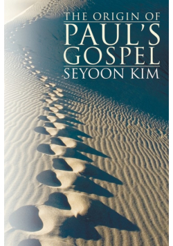 The Origin of Paul's Gospel