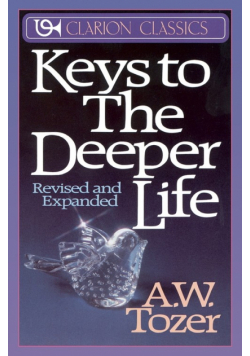 Keys to the Deeper Life