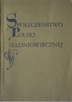 Społeczeństwo Polski Średniowiecznej