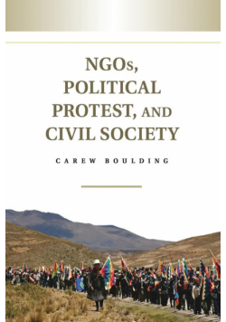 NGOs, Political Protest, and Civil Society