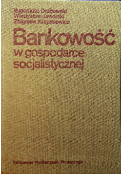 Bankowość w gospodarce socjalistycznej