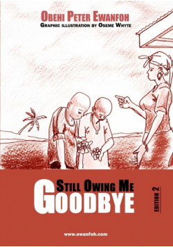 Still Owing Me Goodbye