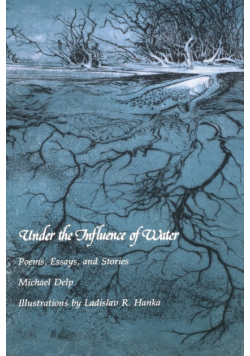 Under the Influence of Water
