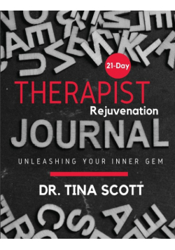 21 Days Therapist Rejuvenation Journal