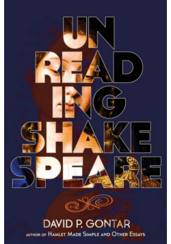 Unreading Shakespeare