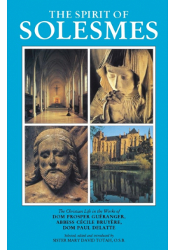 The Spirit of Solesmes
