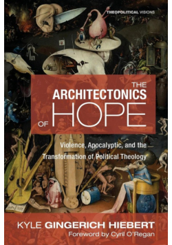 The Architectonics of Hope