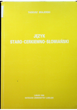 Język staro - cerkiewno - słowiański