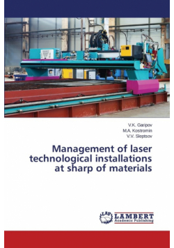 Management of laser technological installations at sharp of materials
