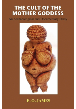 The Cult of the Mother Goddess