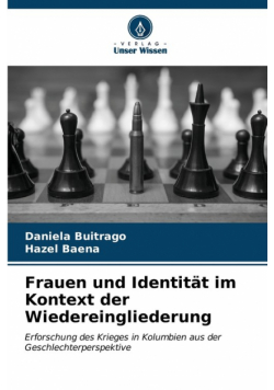 Frauen und Identität im Kontext der Wiedereingliederung