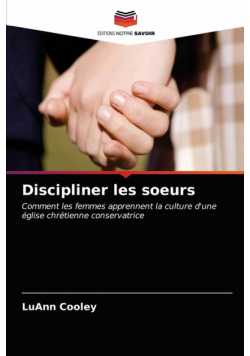 Discipliner les soeurs