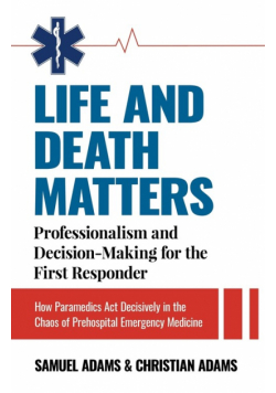 Life and Death Matters