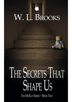 The Secrets That Shape Us