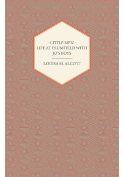 Little Men;Or; Life at Plumfield with Jo's Boys