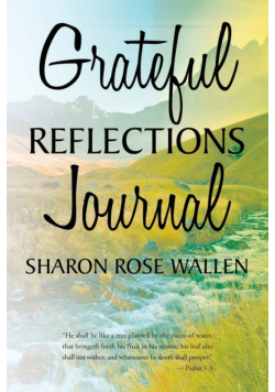 Grateful Reflections Journal