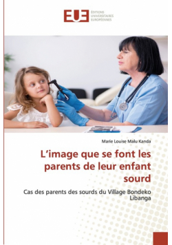 L'image que se font les parents de leur enfant sourd