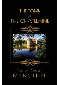 The Tomb of the Chatelaine
