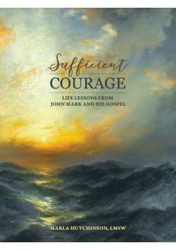 Sufficient Courage