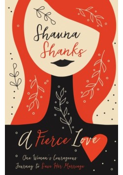 A Fierce Love
