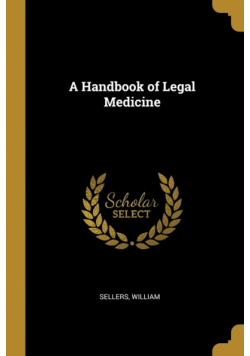 A Handbook of Legal Medicine