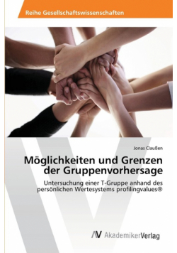 Möglichkeiten und Grenzen der Gruppenvorhersage