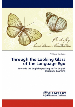 Through the Looking Glass of the Language Ego
