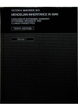 Mendelian inhertiance in man Volume 1