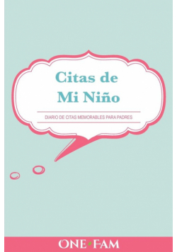 Las citas de mi niño