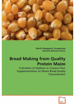 Bread Making from Quality Protein Maize