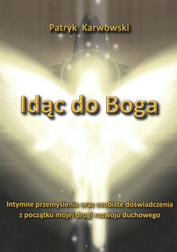 Idąc do Boga