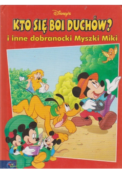 Kto się boi duchów i inne dobranocki Myszki Miki