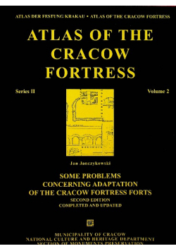 Atlas of the Cracow fortress Volume 2