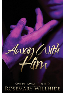 Away With Him