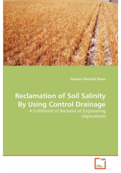 Reclamation of Soil Salinity By Using Control Drainage