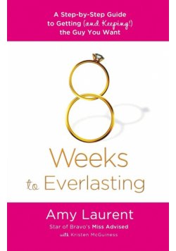 8 Weeks to Everlasting