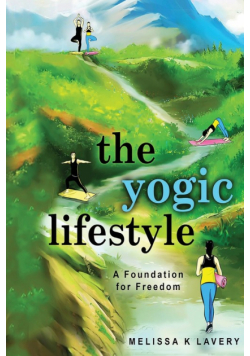 The Yogic Lifestyle