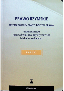 Prawo rzymskie Zestaw ćwiczeń dla studentów prawa