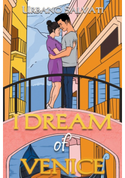 I Dream of Venice