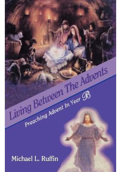 Living Between the Advents