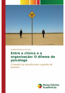 Entre a clínica e a organização