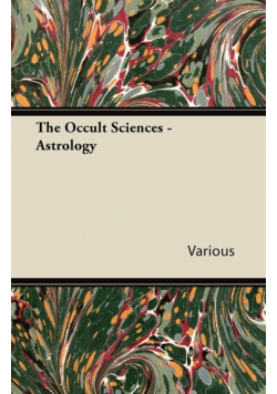 The Occult Sciences - Astrology