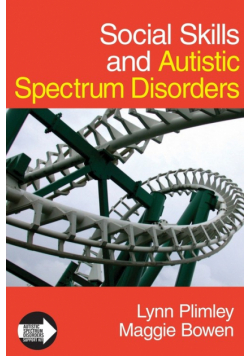 Social Skills and Autistic Spectrum Disorders