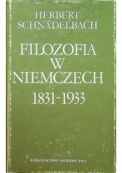Filozofia w Niemczech 1831 1933
