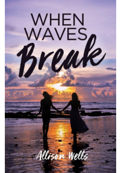 When Waves Break